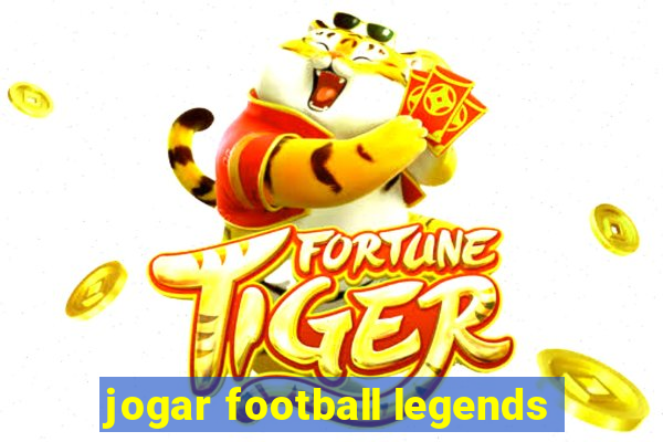 jogar football legends